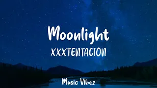 XXXTENTACION - Moonlight [NIN9 Remix] (Lyrics)