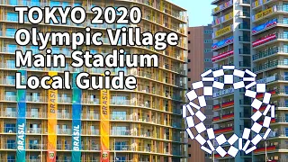 Lives in Tokyo guides Tokyo Olympics 2021 opening ceremony stadium, areana, village, The day before