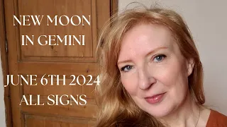 New Moon in Gemini June 6th 2024 ALL SIGNS