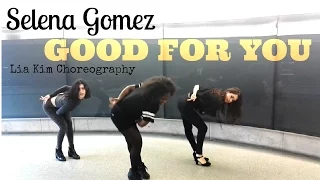 Selena Gomez - Good for you (Lia Kim Choreography) Dance cover by Dandelion