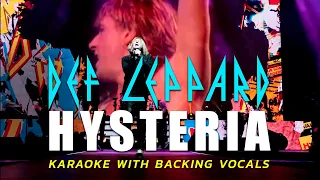 DEF LEPPARD - HYSTERIA/HEROES (LIVE) KARAOKE WITH BACKING VOCALS!