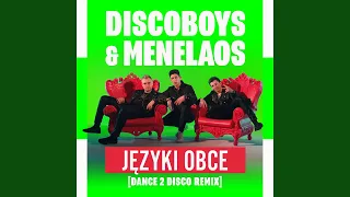 Języki Obce (Dance 2 Disco Extended Remix)