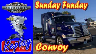 Sunday Funday Convoy in American Truck Simulator Stream Replay