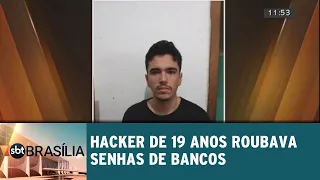 Hacker de 19 anos que roubava senhas de banco é preso no DF | SBT Brasília 23/07/2019