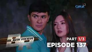 Black Rider: Paeng stands firm for his relationship! (Full Episode 137 - Part 1/3)