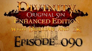 Divinity Original Sin - w/ 2K Episode 90 "Chicken of Compassion"