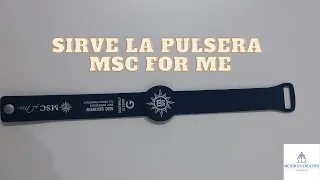 LA PULSERA QUE TIENE MSC PARA USAR EN EL CRUCERO