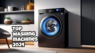 best washing machine 2024 | best washing machine 2024 india | best washing machine