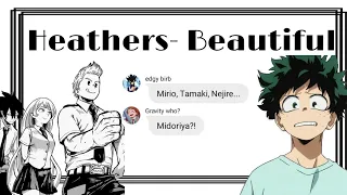 BNHA Lyric prank on pro heros|| Beautiful- Heathers ft. The Big Three