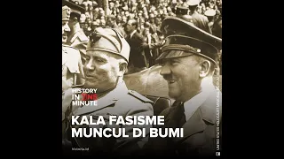 Kala Fasisme Muncul di Muka Bumi | HISTORIA.ID