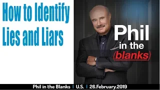 Lies and Liars (Phil in the Blanks)