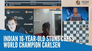 Indian 16-year-old stuns chess world champion Carlsen