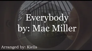 Mac Miller - Everybody ( Fingerstyle Cover )