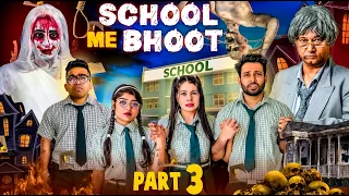 School Mein Bhoot Part 3 | BakLol Video