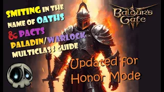 [Updated 2024] Detailed Lockadin guide (Paladin/Warlock multiclass) Pacts n' Oaths [No Spoilers]