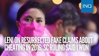 Robredo counters resurrected fake claims about cheating in 2016: SC ruling said I won