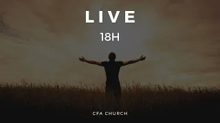 LIVE - CULTO AO VIVO CFA CHURCH 02/10/2022