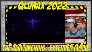 Qlimax 2022 | The Reawakening | Extended Movie- Reaction