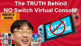 The REAL REASON Why Nintendo Switch Does Not Have A Virtual Console- Wii U & 3DS eShop Closing