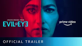 Evil Eye - Official Trailer | Sarita Choudhury, Sunita Mani | Amazon Original Movie | Oct 13