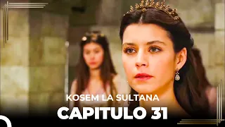 Kosem La Sultana | Capítulo 31 (HD)