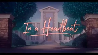 In a Heartbeat is a 2017 - animated film