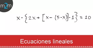 Ecuaciones de primer grado con paréntesis, corchetes y llaves │ ej 1