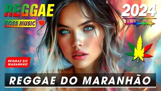REGGAE 2024 INTERNACIONAL - Melhor Reggae Internacional Do Maranhão - MÚSICA REGGAE REMIX 2024