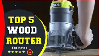 ✅ Top 5: Best Wood Router Review 2022  [Tested & Reviewed]