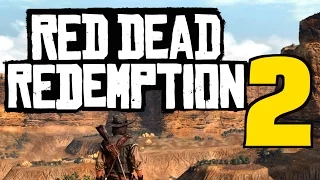 Red Dead Redemption 2 CONFIRMED by Rockstar Employee??