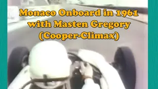 Masten Gregory - Monaco Onboard Lap in 1961 (Full Original Layout)