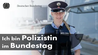 Meet the team:  Ich bin Polizistin im Bundestag