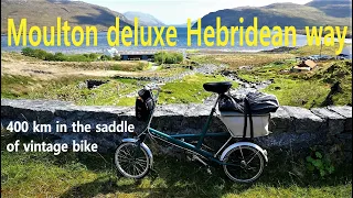 Moulton deluxe Hebridean way, short version