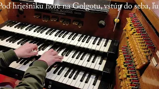 Vysoko tam hore na Golgote (Dóm sv. Alžbety)