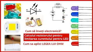 Cum sa incepi cu electronica? Simplu cu un LED. Calculul rezistorului pentru limitarea curentului 💡