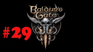 Baldur's Gate 3 прохождение #29