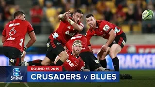 Crusaders v Blues | Super Rugby 2019 Rd 15 Highlights