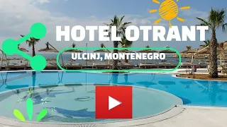 Hotel Otrant, Ville Otrant, Ulcinj, Montenegro, Czarnogóra ... Rainbow