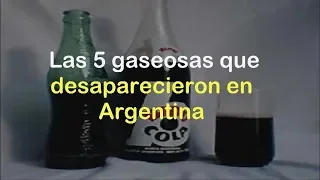 Las 5 gaseosas que desaparecieron en Argentina