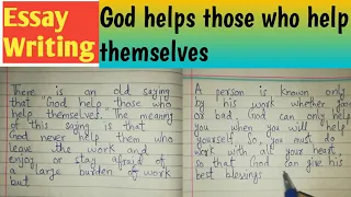 God helps those who help themselves || Essay writing in English