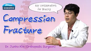 Compression Fracture : Key consideration when using brace!