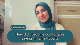 How did I become comfortable saying I'm an introvert?