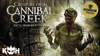 Creature from Cannibal Creek | Horror Movie Trailer