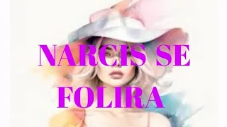 NARCIS SE FOLIRA || 5 ZNAKOVA