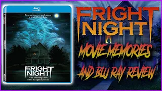 Fright Night | Movie Memories And Blu Ray Review | Christian Hanna Horror