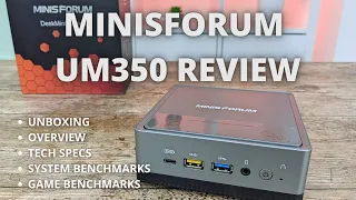 MinisForum UM350 Review - AMD Ryzen 5 3550H Home and Office mini PC