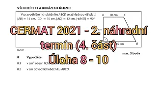 Přijímačky z matiky CERMAT (čtyřleté obory) - 2. náhradní termín 2021 (4. část - 8 - 10. úloha)