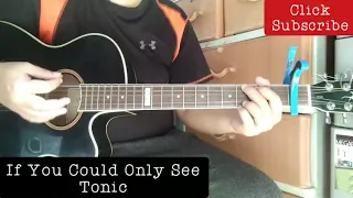 If You Could Only See - Tonic (Guitar Cover) Easy Chords