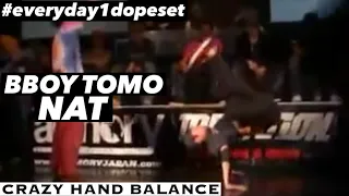 BBOY TOMO from NAT | CRAZY HAND BALANCE #shorts #everyday1dopeset