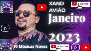 Xand Avião  Janeiro 2023 ATUALIZADO - Forrozinho com Gravee